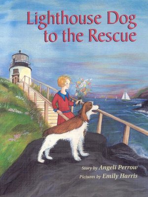 cover image of Lighthouse Dog to the Rescue